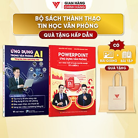 Combo 2 Sách Ứng Dụng AI Và Sách PowerPoint - Ứng Dụng Văn Phòng Từ Cơ Bản Đến Nâng Cao