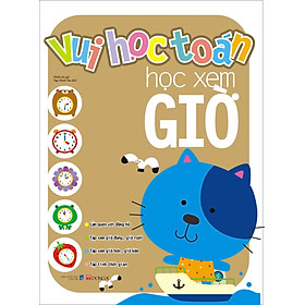 Sách Vui Học Toán - Học Xem Giờ
