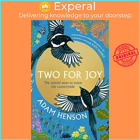 Sách - Two for Joy - The untold ways to enjoy the countryside by Adam Henson (UK edition, hardcover)