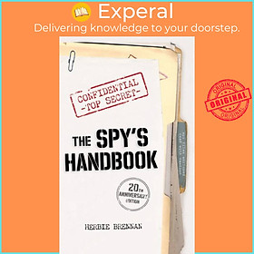 Sách - The Spy's Handbook - 20th Anniversary Edition by Herbie Brennan (UK edition, paperback)