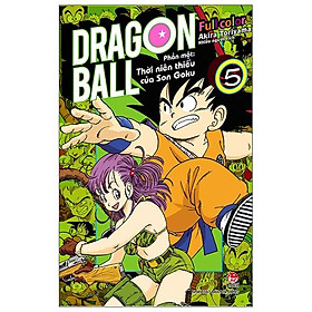 Dragon Ball Full Color - Phần Một: Thời Niên Thiếu Của Son Goku - Tập 5 [Tặng Bookmark]