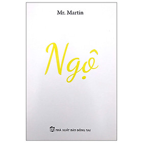 Hình ảnh Sách NGỘ - Tác giả Mr. Martin