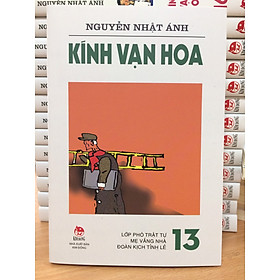 [Download Sách] KÍNH VẠN HOA (PHIÊN BẢN MỚI) - TẬP 13