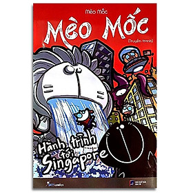 Sách - Mèo Mốc - Hành Trình Tới Singapore