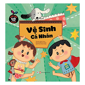 Giáo Dục Giới Tính - Vệ Sinh Cá Nhân