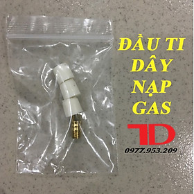 Đầu ti dây nạp gas