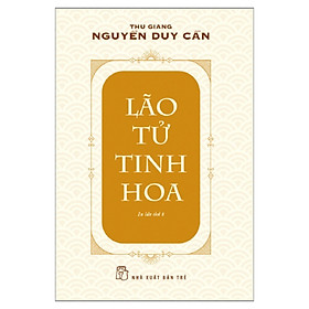 Download sách Lão Tử Tinh Hoa (Ts Thu Giang)(Tái Bản)
