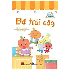 Bé trái cây