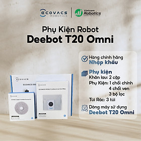Phụ Kiện Robot Hút Bụi Lau Nhà ECOVACS DEEBOT T20 OMNI Chính Hãng - Hàng Nhập Khẩu