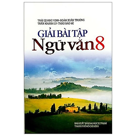 Giải Bài Tập Ngữ Văn Lớp 8