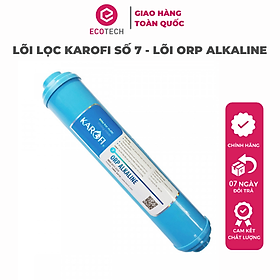 LÕI LỌC KAROFI SỐ 7 - LÕI ORP ALKALINE - Hàng Chính Hãng