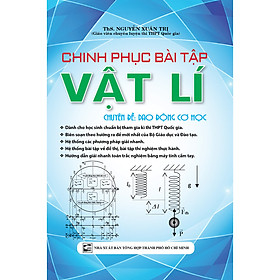 [Download Sách] Chinh phục Bài tập Vật Lí Chuyên Đề Dao Động Cơ Học 