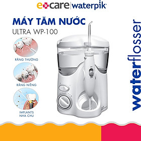 Máy tăm nước gia đình thế hệ mới giúp vệ sinh răng miệng Waterpik Ultra WP100