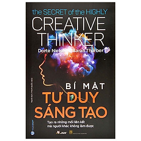 Hình ảnh Bí Mật Tư Duy Sáng Tạo - The Secret Of The Highly Creative Thinker