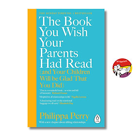 Sách - The Book You Wish Your Parents Had Read by Philippa Perry - Parenting| Nonfiction| Psychology