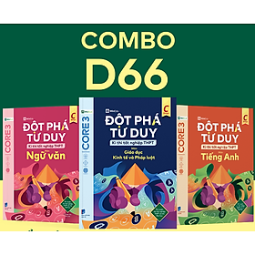 Bộ 3 cuốn Đột phá tư duy kì thi tốt nghiệp THPT môn Văn, Anh, GDKTPL - Đào Duy Anh