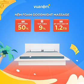 Nệm Foam Goodnight Massage Nhật Bản 9cm êm ái, thoáng mát, mềm mại, nâng đỡ cơ thể tối ưu