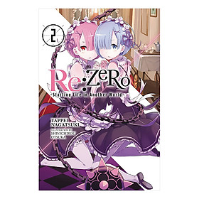 Re:Zero - Starting Life in Another World - Volume 02 (Light Novel) (Illustration by Shinichirou Otsuka)