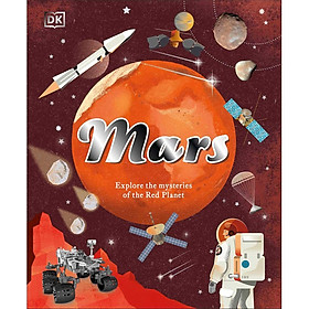 Sách Mars: Explore The Mysteries Of The Red Planet