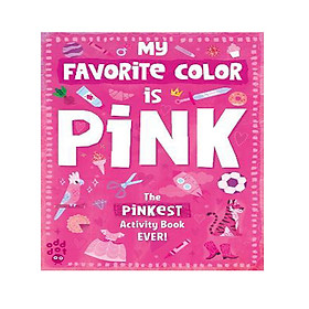 My Favorite Color Activity Book: Pink