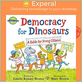 Hình ảnh Sách - Democracy for Dinosaurs - A Guide for Young s by Marc Brown (UK edition, paperback)