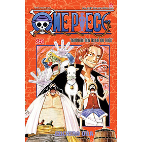 [Download Sách] One Piece Tập 25: Người Đàn Ông Trị Giá Một Trăm Triệu (Tái Bản 2020)