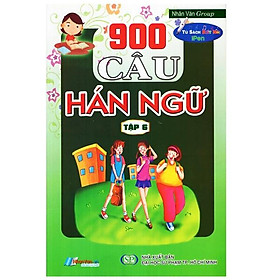 Sách 900 Câu Hán Ngữ (Tập 6)