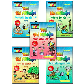 Combo 5 Cuốn 101 Thí Nghiệm - Tuyệt Vời Ông Mặt Trời