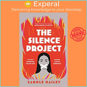 Sách - The Silence Project by Carole Hailey (UK edition, hardcover)
