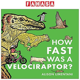 Hình ảnh sách How Fast Was A Velociraptor?