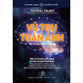 Hình ảnh Vũ Trụ Toàn Ảnh - The Holographic Universe