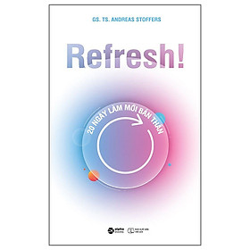 Refresh! 20 Ngày Làm Mới Bản Thân