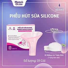 Phễu Hút Sữa Silicone Mama's Choice Pumpfit, Hứng Sữa Mẹ Êm Ái, Kiểm Định Quốc Tế, Tương Thích Máy Mede la Spectra Avent Fazt