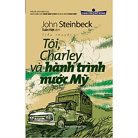 Sách Cánh cửa mở rộng - Tôi, Charley Và Hành Trình Nước Mỹ