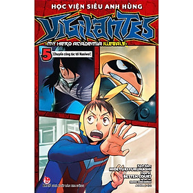 Sách – Học viên siêu anh hùng Vigilantes – tập 5 (tặng bookmark)