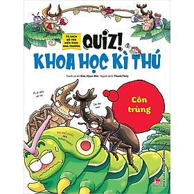 Quiz! Khoa học kì thú – Côn trùng