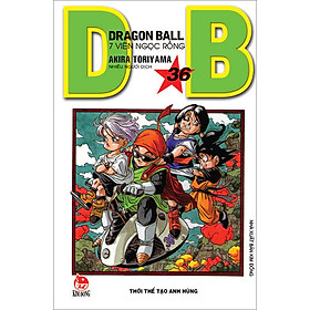 Dragon Ball - 7 Viên Ngọc Rồng Tập 36: Thời Thế Tạo Anh Hùng (Tái Bản)