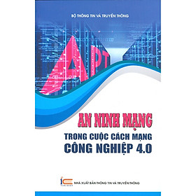 Download sách An Ninh Mạng Trong Cuộc Cách Mạng Công Nghiệp 4.0