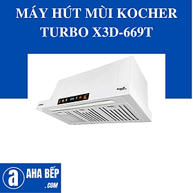 Máy hút Mùi Kocher TURBO X3D-669T - Hàng Chính Hãng