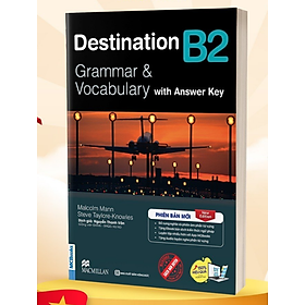 Combo destination grammar & vocabulary b1, b2, c1&c2 phiên bản mới mcbooks - bản quyền
