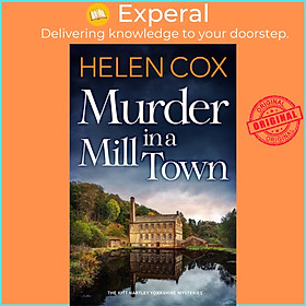 Sách - Murder in a Mill Town by Helen Cox (UK edition, hardcover)