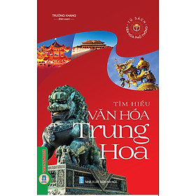 Ảnh bìa Tìm Hiểu Văn Hóa Trung Hoa