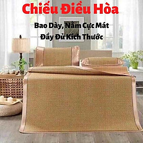 Mua CHIẾU MÂY ĐIỀU HÒA MÁT MẺ NGÀY HÈ ĐỦ KÍCH THƯỚC