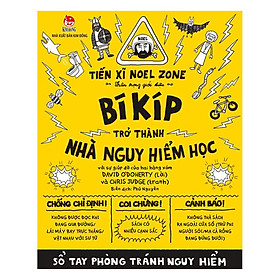 Bí Kíp Trở Thành Nhà Nguy Hiểm Học