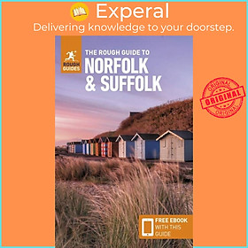 Sách - The Rough Guide to Norfolk & Suffolk (Travel Guide with Free eBook) by Rough Guides (UK edition, paperback)