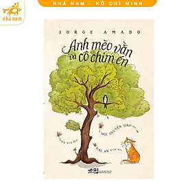 Anh Mèo Vằn Và Cô Chim Én (Nhã Nam HCM)