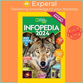 Sách - Infopedia 2024 by National Geographic Kids (UK edition, paperback)