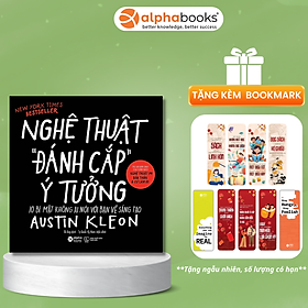 Nghệ Thuật "Đánh Cắp" Ý Tưởng - 10 Bí Mật Không Ai Nói Với Bạn Về Sáng Tạo