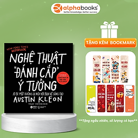 Nghệ Thuật Đánh Cắp Ý Tưởng (10 Bí Mật Không Ai Nói Với Bạn Về Sáng Tạo)