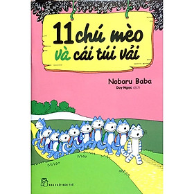 11 Chú Mèo Và Cái Túi Vải - Bản Quyền